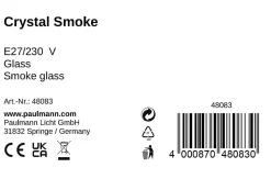 Pauleen Lampe à poser Crystal Smoke E27 max. 20W Verre fumé